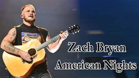 american night jake dodds breitling lyrics|Meaning of American Nights by Zach Bryan .